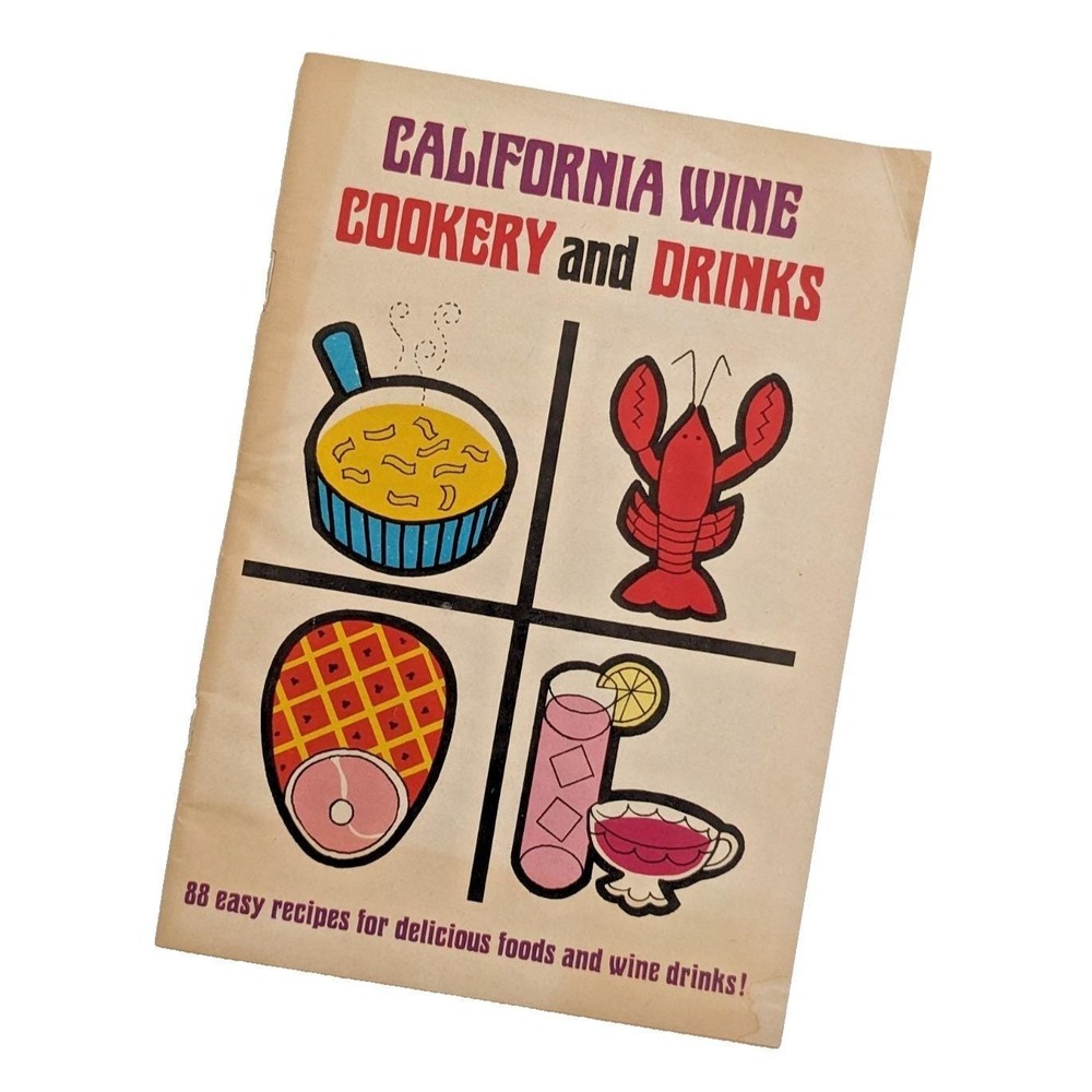 Vintage‎ 1967 California Wine Cookery and Drinks Recipe Booklet Mid Century Bar